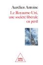 Le Royaume-Uni, Une Société Libérale En Péril - Preview