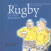 Capa do artigo Le Rugby ; Ca Nous Rend Fous !