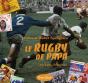 Le Rugby De Papa - Preview