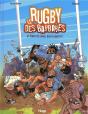 Le Rugby Des Barbares T.4 ; Faites La Boue, Pas La Guerre - Preview