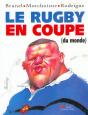 Le Rugby En Coupe (Du Monde) - Preview