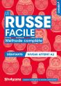 Le Russe Facile ; Méthode Complète ; Débutants, Niveau Atteint A1 - Preview