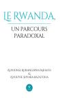 Le Rwanda,Un Parcours Paradoxal - Preview