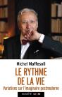 Le Rythme De La Vie : Variations Sur L'Imaginaire Postmoderne - Preview