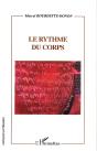 Le Rythme Du Corps - Preview