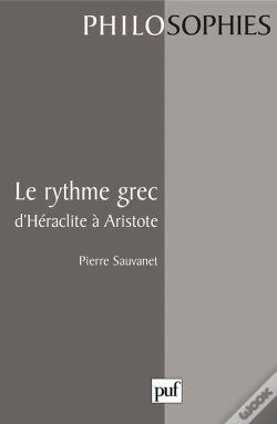 Capa do artigo Le Rythme Grec D'Héraclite À Aristote