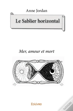 Capa do artigo Le Sablier Horizontal : Mer, Amour Et Mort
