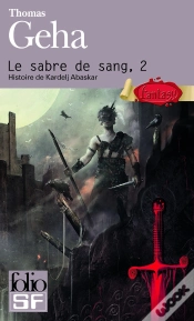 Capa do artigo Le Sabre De Sang (Histoire De Kardelj Abaskar) T2