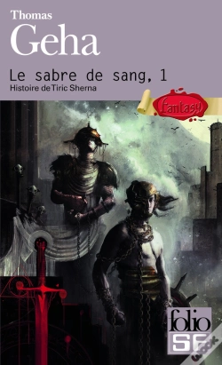 Capa do artigo Le Sabre De Sang Tome 1 ; Histoire De Tiric Sherna
