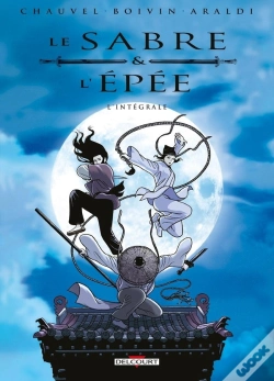 Capa do artigo Le Sabre Et L'Épée : Intégrale Tomes 1 À 4