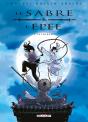 Le Sabre Et L'Épée : Intégrale Tomes 1 À 4 - Preview