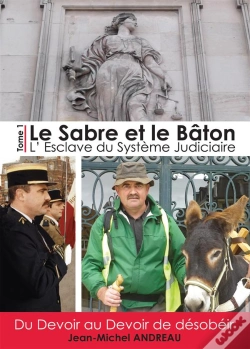 Capa do artigo Le Sabree Et Le Baton - Tome 1 - L'Esclave Du Systeme Judiciaire