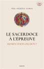 Le Sacerdoce À L'Épreuve : Domination Ou Don ? - Preview