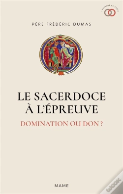 Capa do artigo Le Sacerdoce À L'Épreuve : Domination Ou Don ?