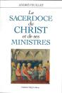 Le Sacerdoce Du Christ Et De Ses Ministres - Preview