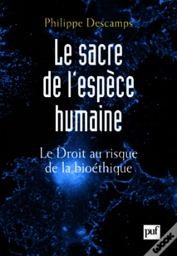 Capa do artigo Le Sacre De L'Espèce Humaine ; Droit Et Bioéthique