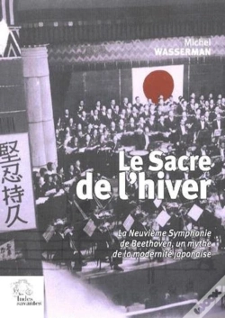 Capa do artigo Le Sacre De L'Hiver ; La Neuvième Symphonie De Beethoven, Un Mythe De La Modernité Japonaise