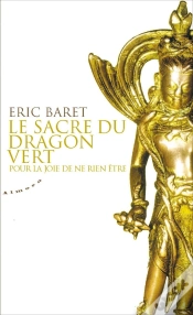 Capa do artigo Le Sacre Du Dragon Vert ; Pour La Joie De Ne Rien Être