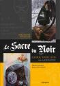 Le Sacre Du Noir : Imaginaire Gothique, Imaginaire Maçonnique - Preview