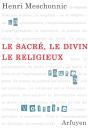 Le Sacré, Le Divin, Le Religieux - Preview