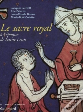 Le Sacre Royal A L'Epoque De Saint-Louis