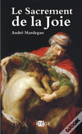 Le Sacrement De La Joie