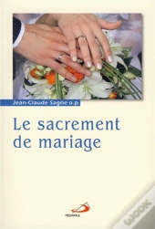 Le Sacrement De Mariage