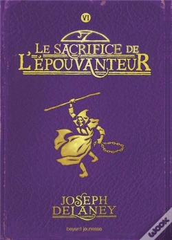 Capa do artigo Le Sacrifice De L'Épouvanteur T.6