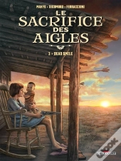 Le Sacrifice Des Aigles Tome 1 : Dead Smile