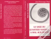 Capa do artigo Le Sage Du Quartier Yantala A Mal Aux Dents