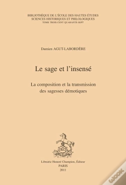 Capa do artigo Le Sage Et L'Insensé ; La Composition Et Transmission Des Sagesses Démotiques