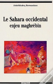 Capa do artigo Le Sahara Occidental ; Enjeu Maghrébin