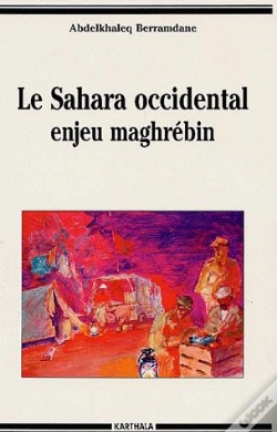 Capa do artigo Le Sahara Occidental ; Enjeu Maghrébin