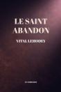 Le Saint Abandon - Preview