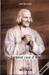 Le Saint Cure D'Ars