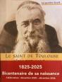 Le Saint De Toulouse S'En Est Allé... P. Marie-Antoine De Lavaur, Capucin (1825-1907) - Preview