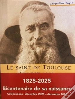 Capa do artigo Le Saint De Toulouse S'En Est Allé... P. Marie-Antoine De Lavaur, Capucin (1825-1907)