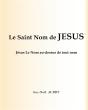 Le Saint Nom De Jésus : Jésus Le Nom Au-Dessus De Tout Nom - Preview
