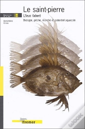 Capa do artigo Le Saint-Pierre (Zeus Faber) ; Biologie, Peche, Marche Et Potentiel Aquacole