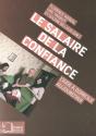 Le Salaire De La Confiance - Preview