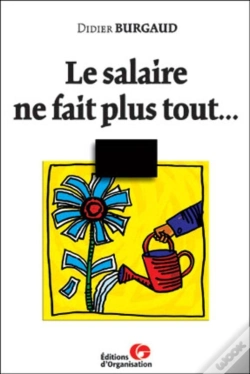 Capa do artigo Le Salaire Ne Fait Plus Tout