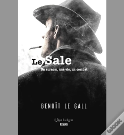 Capa do artigo Le Sale : Un Surnom, Une Vie, Un Combat