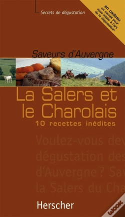 Capa do artigo Le Salers Et Le Charolais : 10 Recettes Inédites