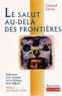Le Salut Au-Delà Des Frontières - Preview