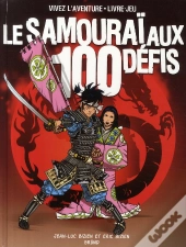 Le Samouraï Aux 100 Défis
