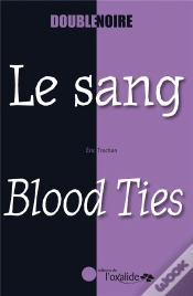 Capa do artigo Le Sang / Blood Ties