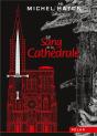 Le Sang De La Cathedrale - Preview