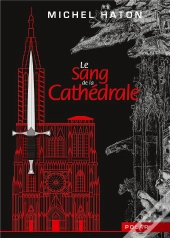 Le Sang De La Cathedrale