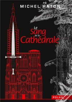 Capa do artigo Le Sang De La Cathédrale