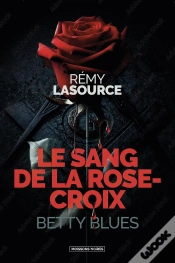 Capa do artigo Le Sang De La Croix : Betty Blues